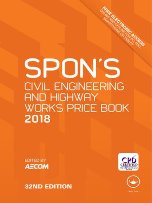 cover image of Spon's Civil Engineering and Highway Works Price Book 2018